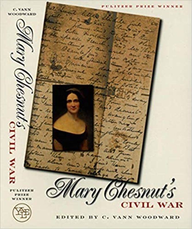 Book cover for "Mary Chesnut's Civil War" by Mary Chesnut