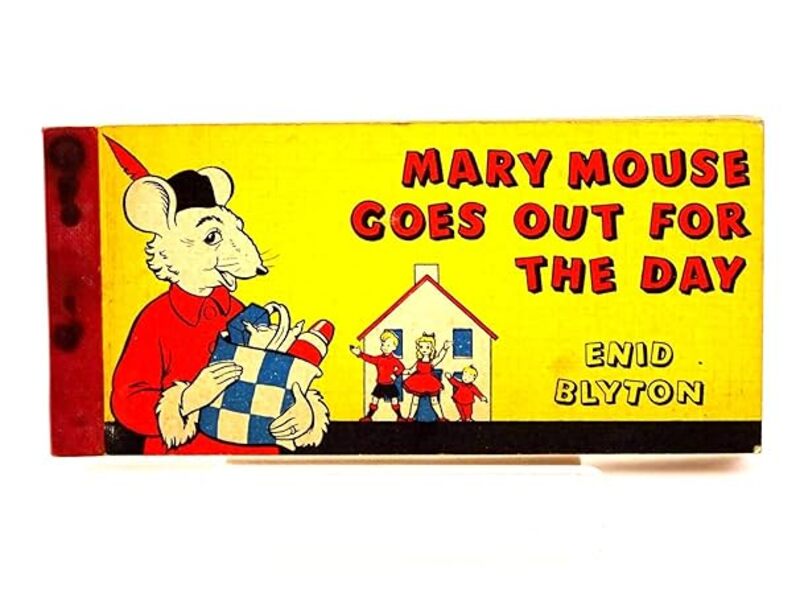Book cover for "Mary Mouse Goes Out for the Day" by Enid Blyton