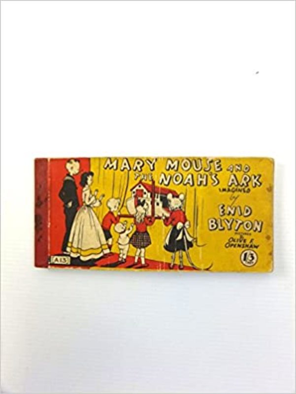 Book cover for "Mary Mouse and the Noah's Ark" by Enid Blyton