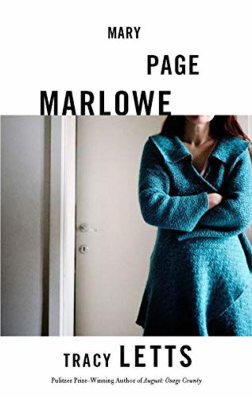 Book cover for "Mary Page Marlowe" by Tracy Letts