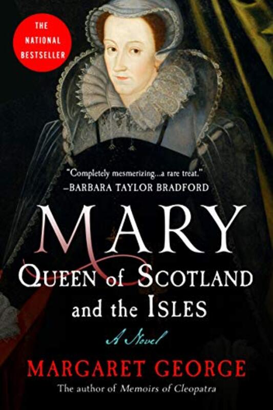 Book cover for "Mary Queen of Scotland and The Isles" by Margaret George
