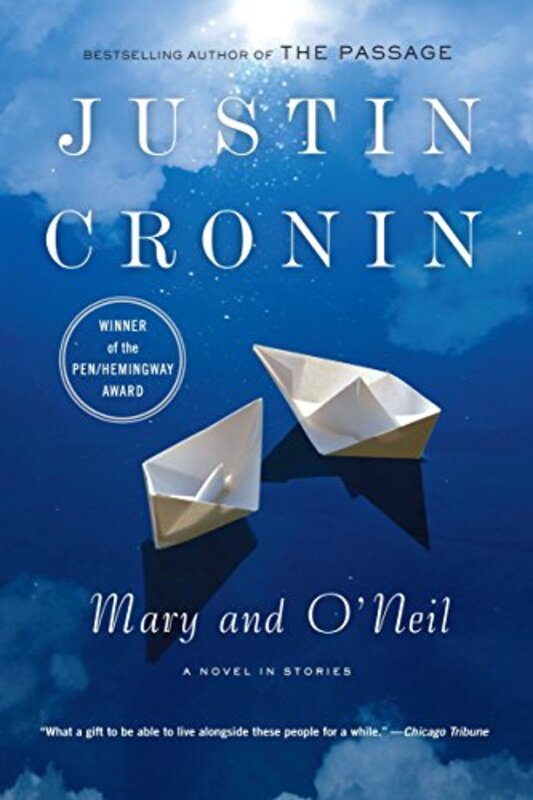 Book cover for "Mary and O'Neil" by Justin Cronin