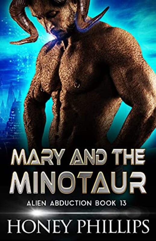 Book cover for "Mary and the Minotaur" by Honey Phillips