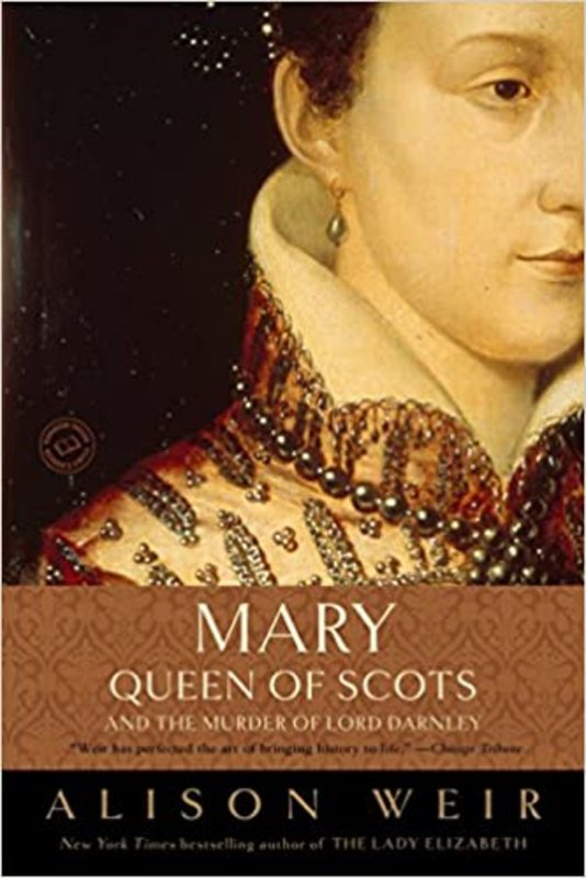 Book cover for "Mary, Queen of Scots, and the Murder of Lord Darnley" by Alison Weir