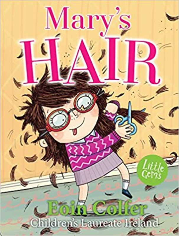 Book cover for "Mary's Hair" by Eoin Colfer