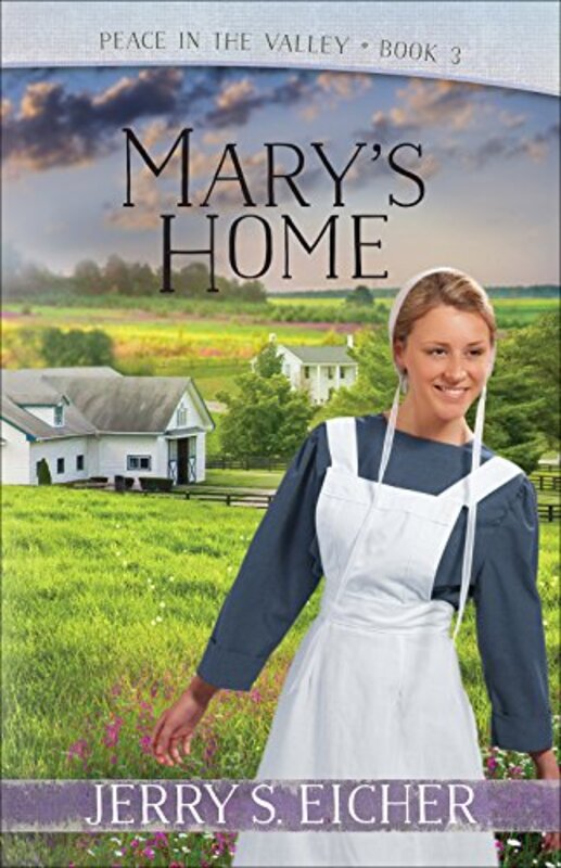 Book cover for "Mary's Home" by Jerry S Eicher