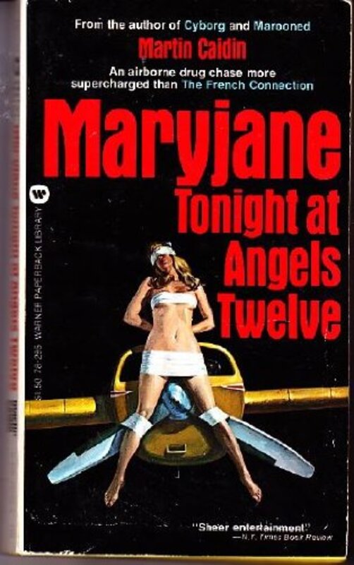 Book cover for "Maryjane Tonight at Angels Twelve" by Martin Caidin