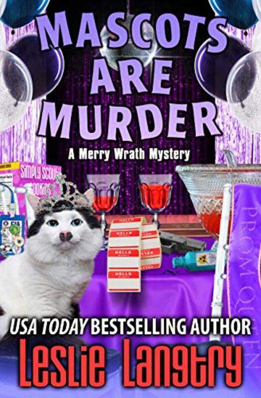Book cover for "Mascots Are Murder" by Leslie Langtry