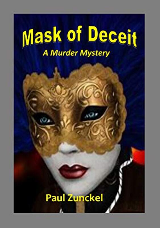 Book cover for "Mask of Deceit" by Paul Zunckel