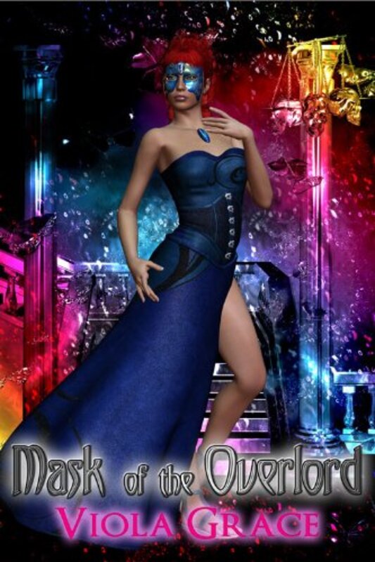 Book cover for "Mask of the Overlord" by Viola Grace