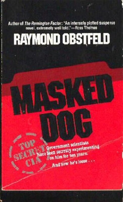 Book cover for "Masked Dog" by Raymond Obstfeld