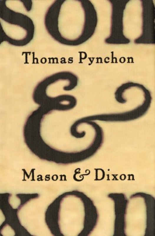 Book cover for "Mason & Dixon" by Thomas Pynchon