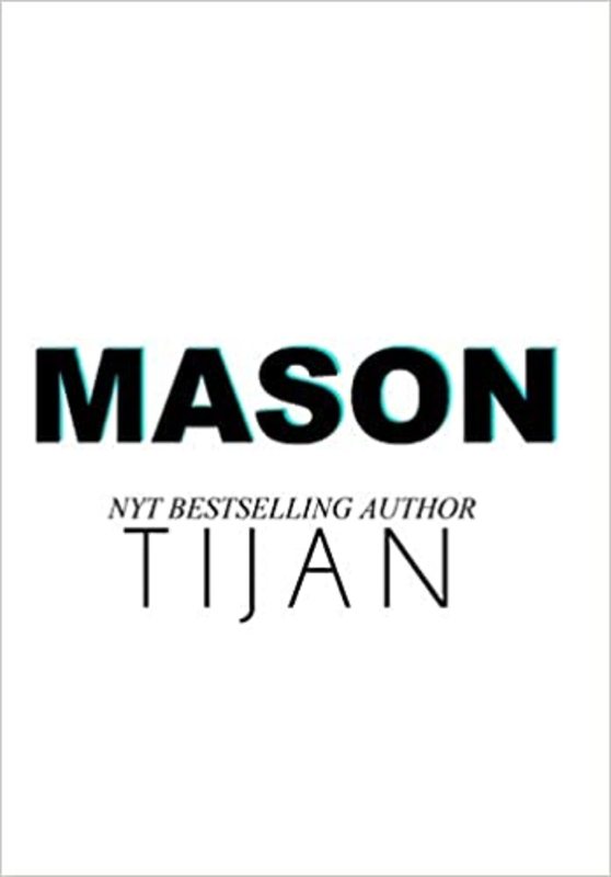 Book cover for "Mason" by Tijan