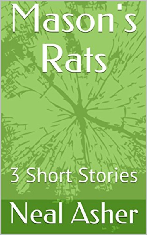 Book cover for "Mason's Rats" by Neal Asher