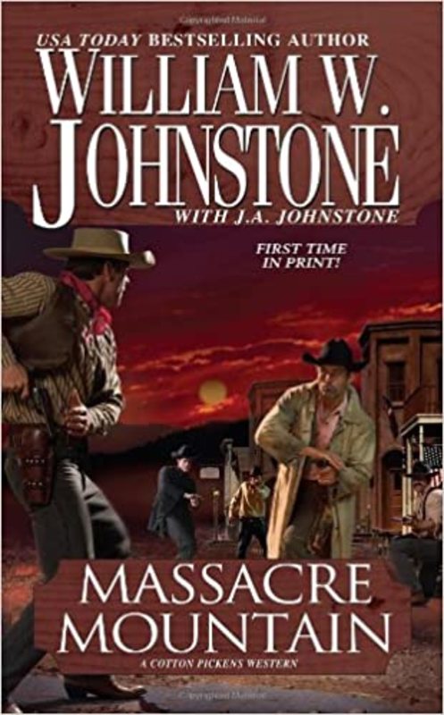 Book cover for "Massacre Mountain" by J A Johnstone