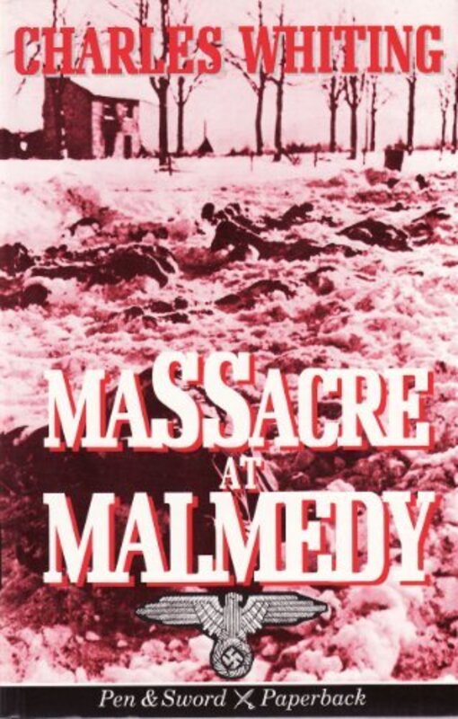 Book cover for "Massacre at Malmedy" by Charles Whiting