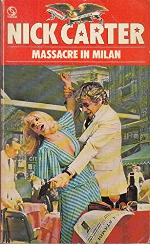 Book cover for "Massacre in Milan" by Nick Carter