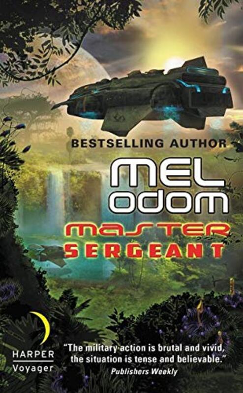 Book cover for "Master Sergeant" by Mel Odom