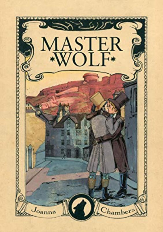Book cover for "Master Wolf" by Joanna Chambers