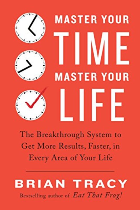 Book cover for "Master Your Time, Master Your Life"