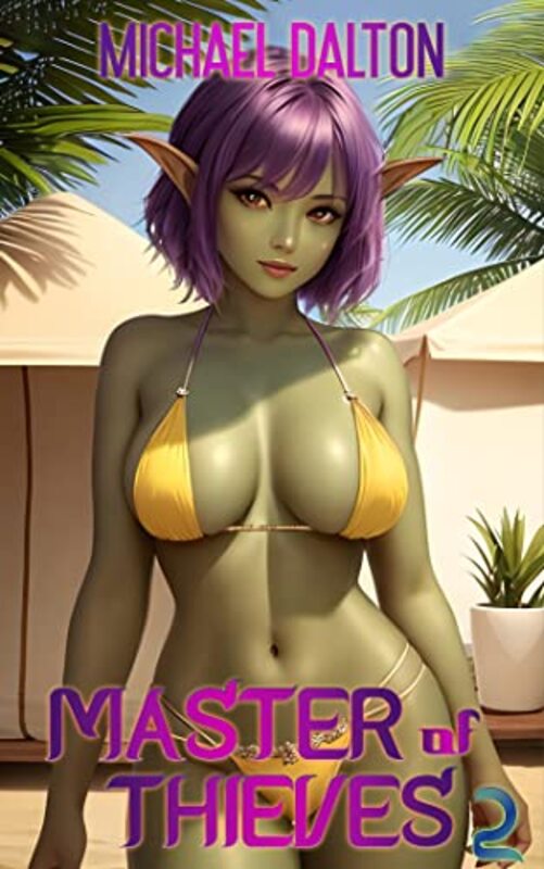 Book cover for "Master of Thieves 2" by Michael Dalton