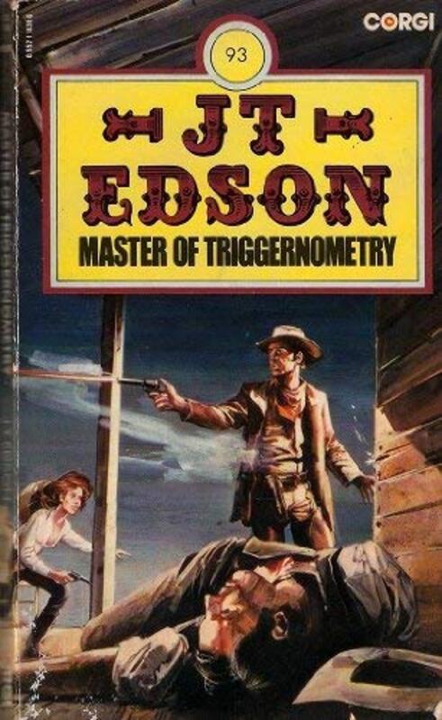Book cover for "Master of Triggernometry" by JT Edson