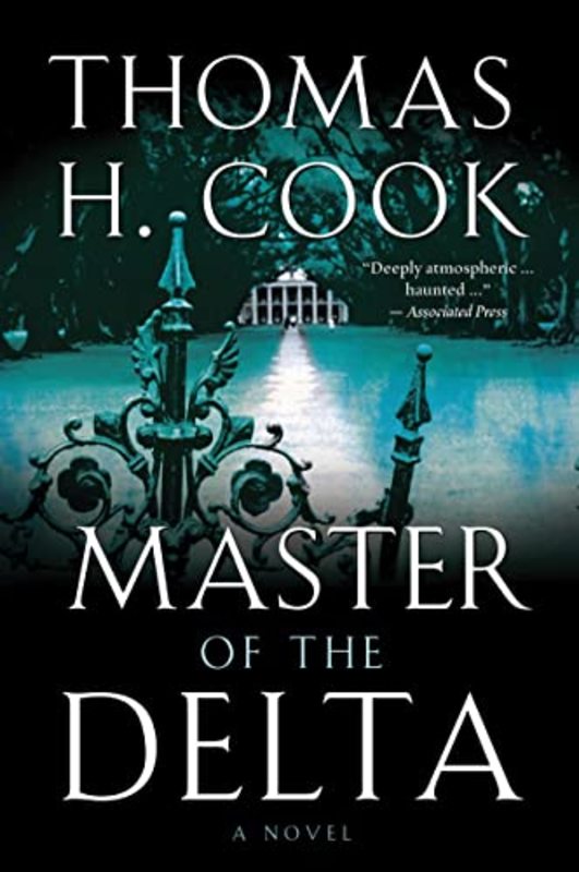 Book cover for "Master of the Delta" by Thomas H Cook