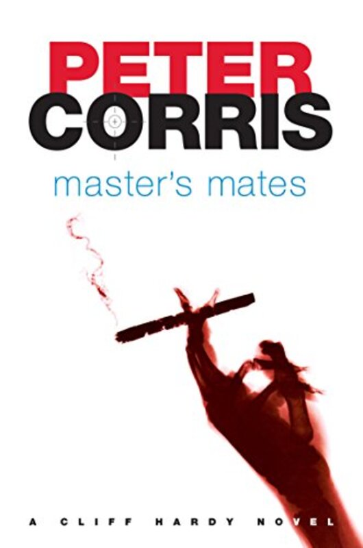 Book cover for "Master's Mates" by Peter Corris