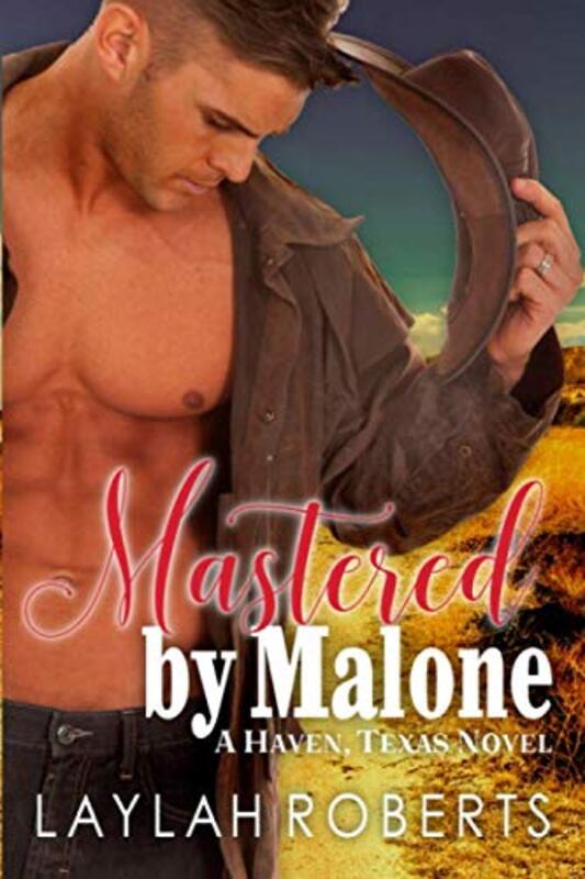 Book cover for "Mastered by Malone" by Laylah Roberts