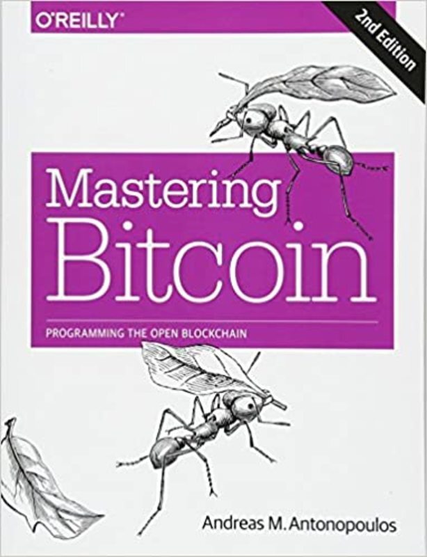 Book cover for "Mastering Bitcoin" by Andreas Antonopoulos