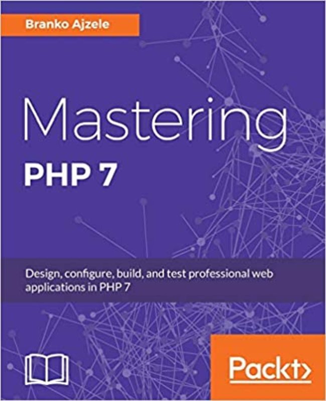 Book cover for "Mastering PHP 7" by Branko Ajzele
