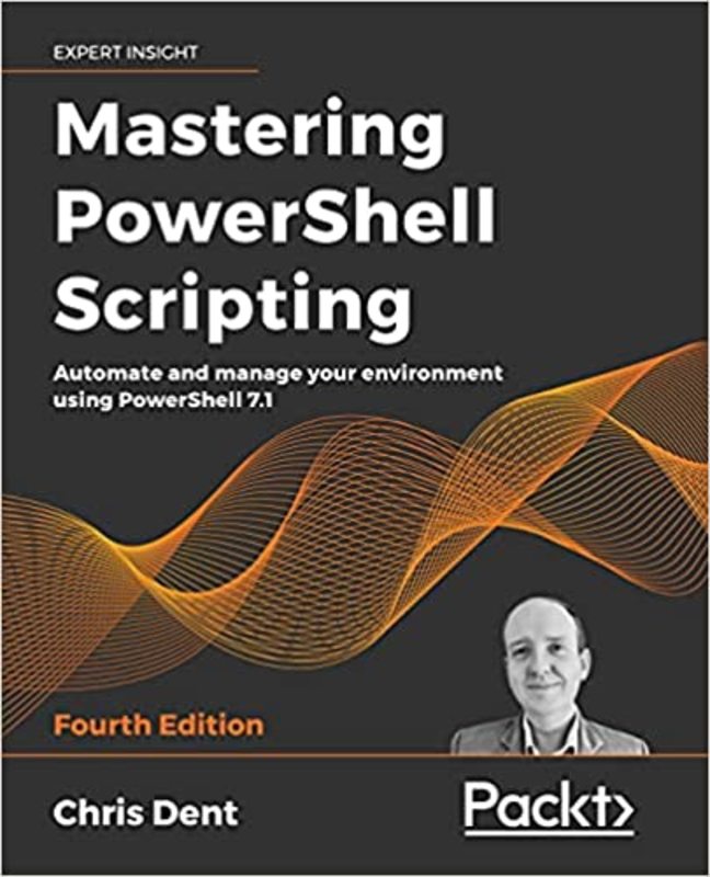 Book cover for "Mastering PowerShell Scripting" by Chris Dent