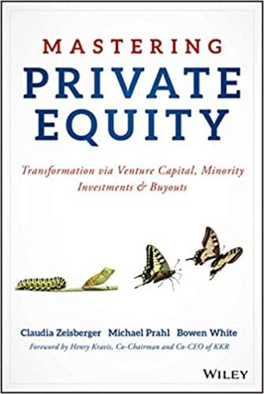Book cover for "Mastering Private Equity" by Claudia Zeisberger