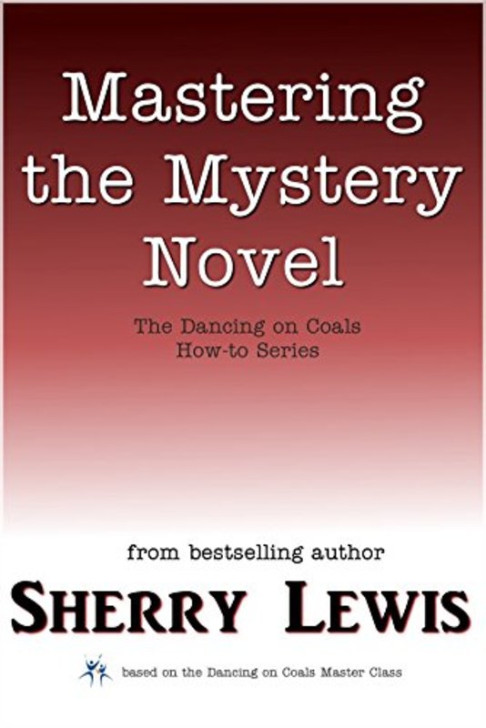 Book cover for "Mastering the Mystery Novel" by Sherry Lewis