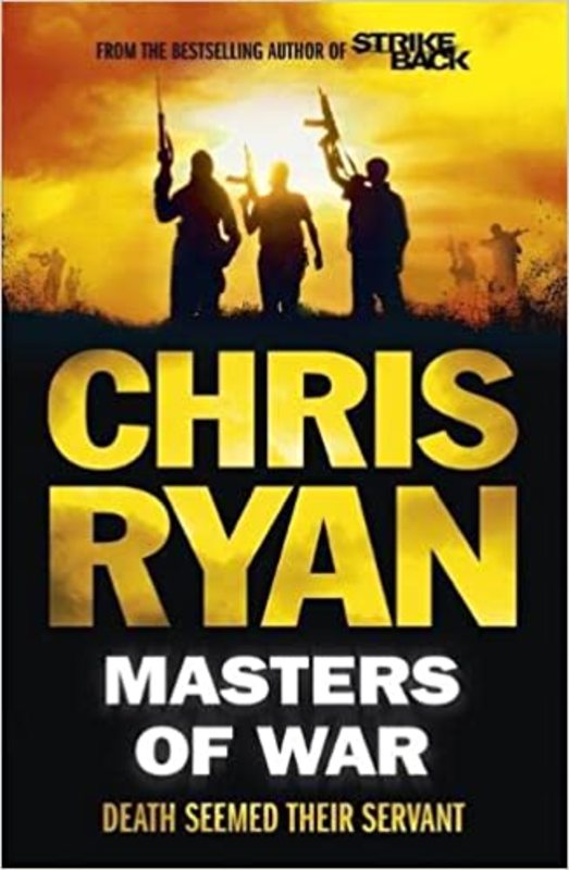 Book cover for "Masters of War" by Chris Ryan