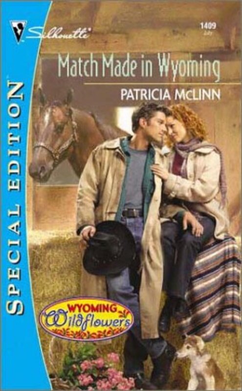 Book cover for "Match Made In Wyoming" by Patricia McLinn