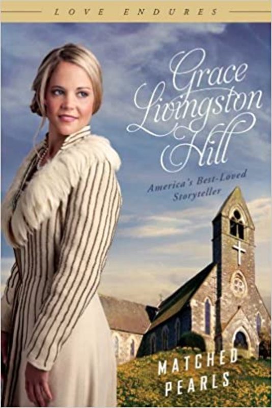 Book cover for "Matched Pearls" by Grace Livingston Hill