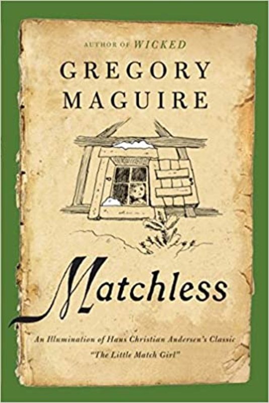 Book cover for "Matchless" by Gregory Maguire
