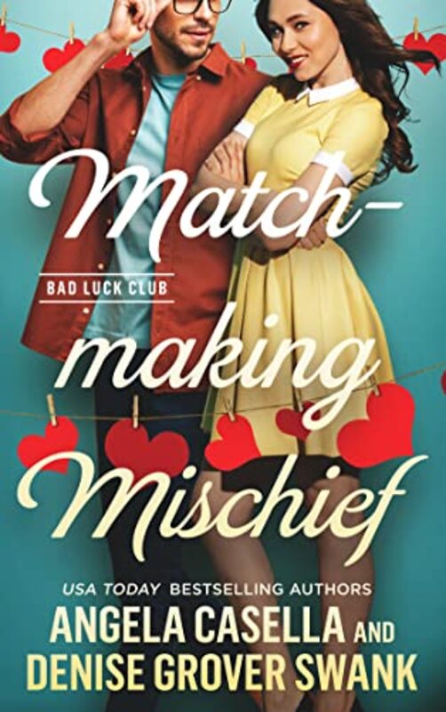 Book cover for "Matchmaking Mischief" by Denise Grover Swank