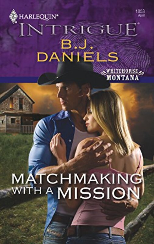 Book cover for "Matchmaking with a Mission" by BJ Daniels