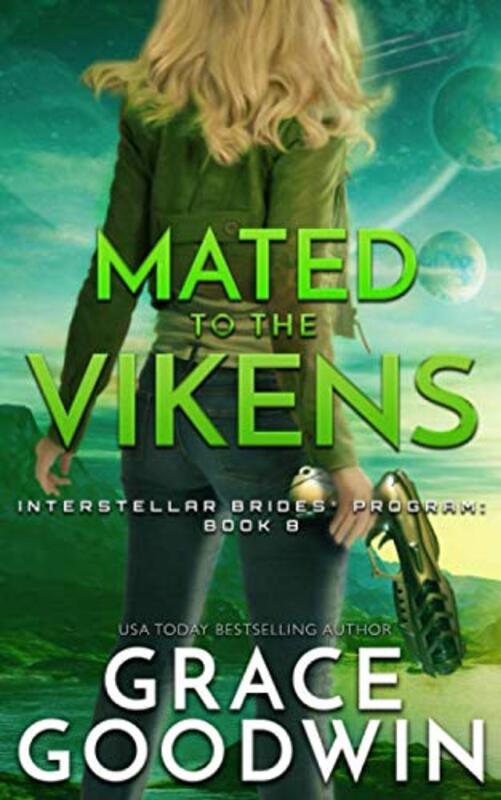 Book cover for "Mated To The Vikens" by Grace Goodwin