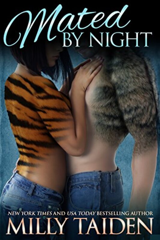 Book cover for "Mated by Night" by Milly Taiden