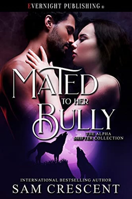 Book cover for "Mated to Her Bully" by Sam Crescent