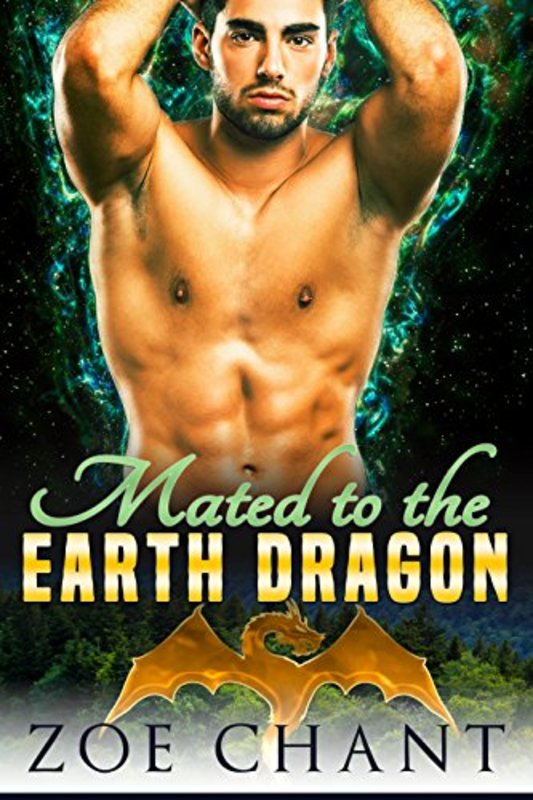 Book cover for "Mated to the Earth Dragon" by Zoe Chant