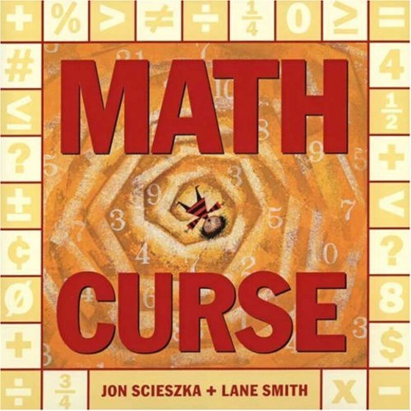 Book cover for "Math Curse" by Jon Scieszka