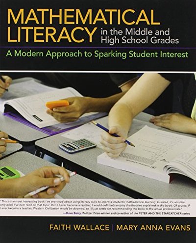 Book cover for "Mathematical Literacy in the Middle and High School Grades" by Mary Anna Evans