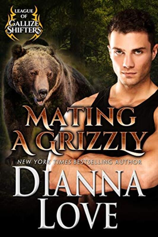 Book cover for "Mating A Grizzly" by Dianna Love
