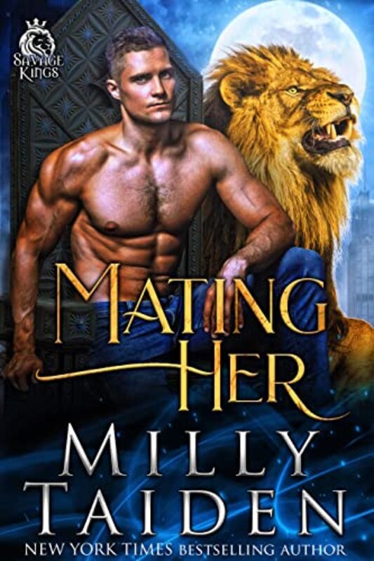Book cover for "Mating Her" by Milly Taiden