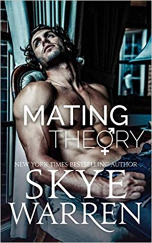 Book cover for "Mating Theory" by Skye Warren