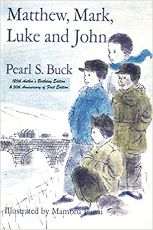 Book cover for "Matthew, Mark, Luke and John" by Pearl S Buck